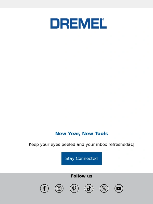 Dremel - ? We’ve got a surprise for you