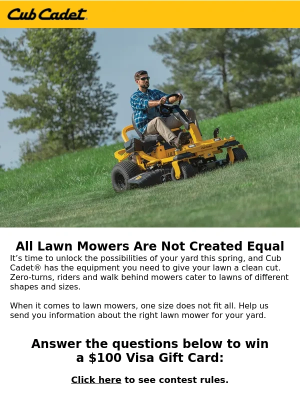 Cub Cadet - Last Chance to Win a $100 Visa Gift Card
