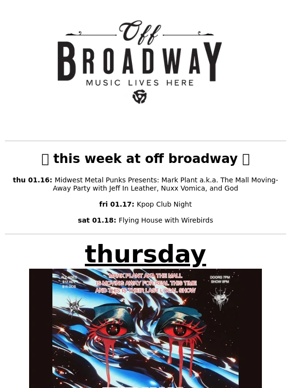Off Broadway - ❄️THIS WEEK AT OFF BROADWAY: The Mall Moving Away Party,Kpop Night,Flying House