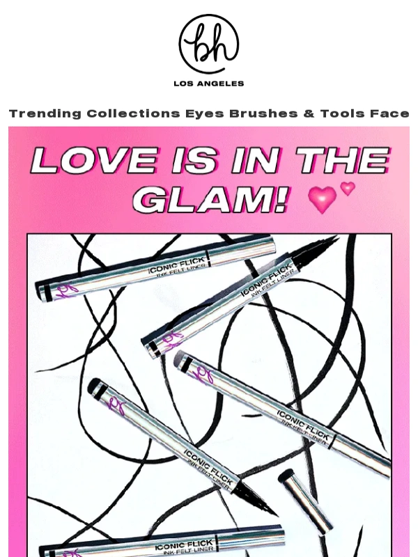 BH Cosmetics - Love Is in the Glam! ?