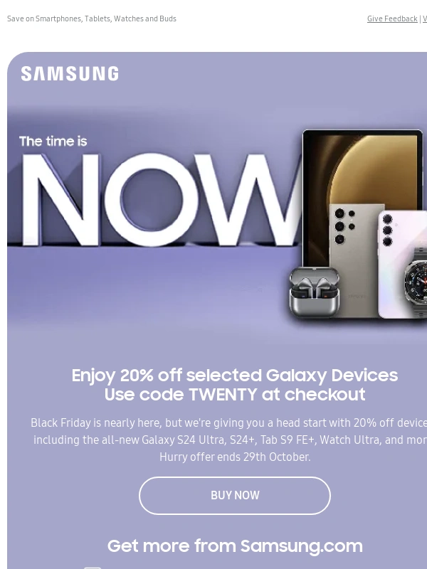 Samsung - Get ahead of Black Friday with 20% off today