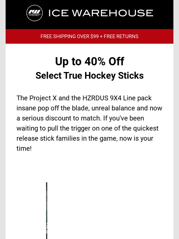 Ice Warehouse - UP TO 40% OFF: True Project X and HZRDUS Sticks
