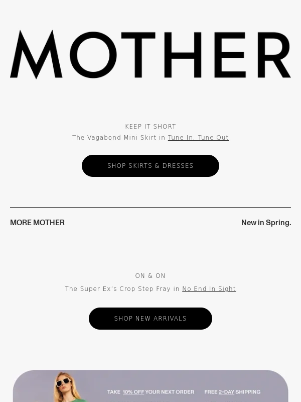 Mother Denim - SPRING SKIRTS & DRESSES