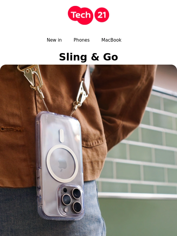 Tech21 - Go hands-free. ?