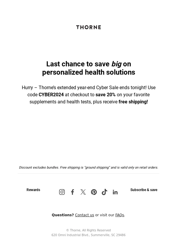 Thorne Research - Final hours to save 20% during Thorne’s Cyber Sale!