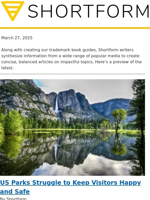 Shortform - ? New Article | US National Parks are struggling
