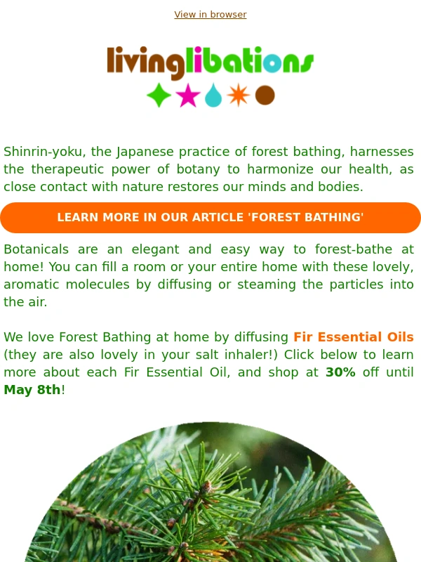 Living Libations - 30% Off Our Entire Collection Of Fir Essential Oils!