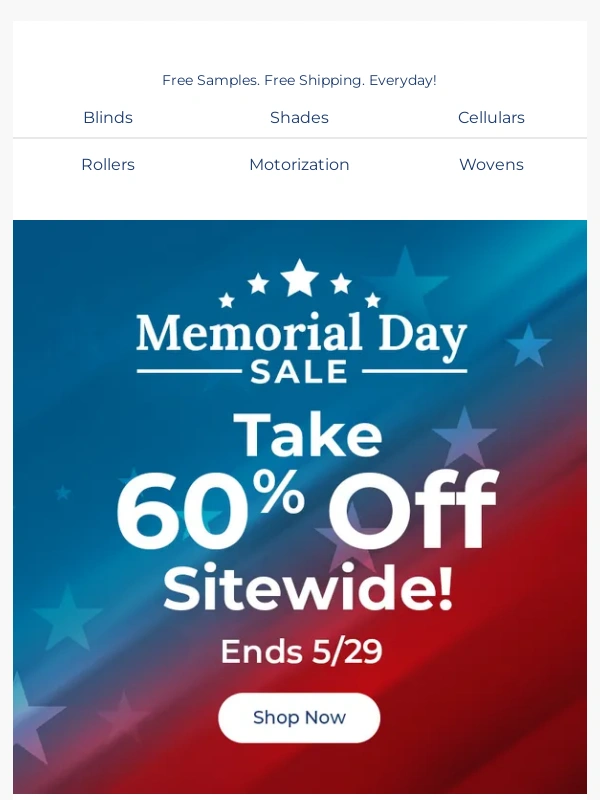 Select Blinds - Memorial Day Savings Are Here! 60% Off!