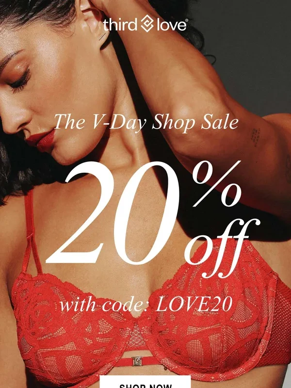 ThirdLove - V-DAY SHOP SALE: 20% off sexy staples