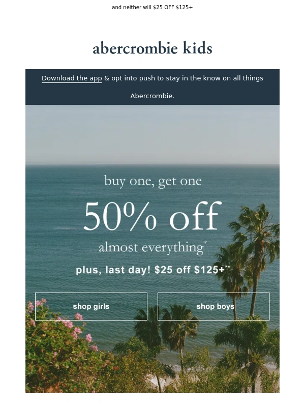 Hollister Co - Their next best look won’t wait