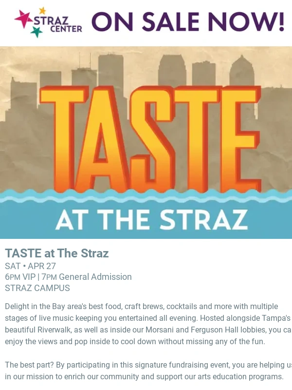 Straz Center - Now on sale: TASTE at The Straz