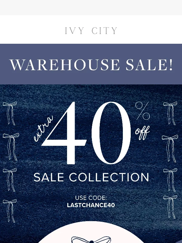 Ivy City Co - Our LAST SALE of the year!! ?