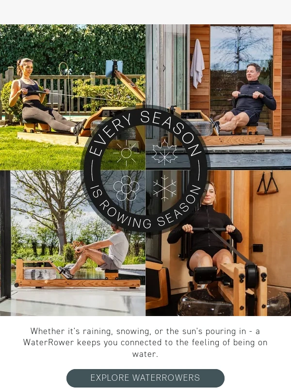 WaterRower - Rain or shine,row your way