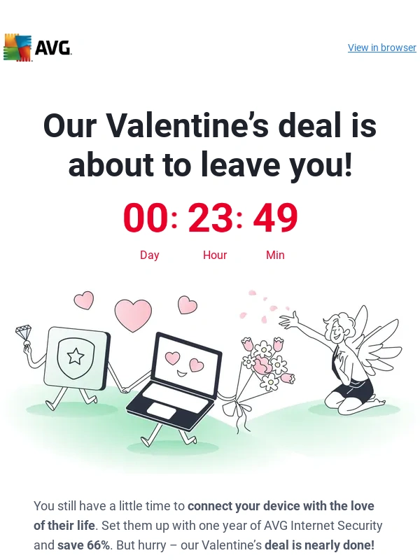 AVG - ? Last chance to grab our Valentine’s deal: save 66% on AVG Internet Security!
