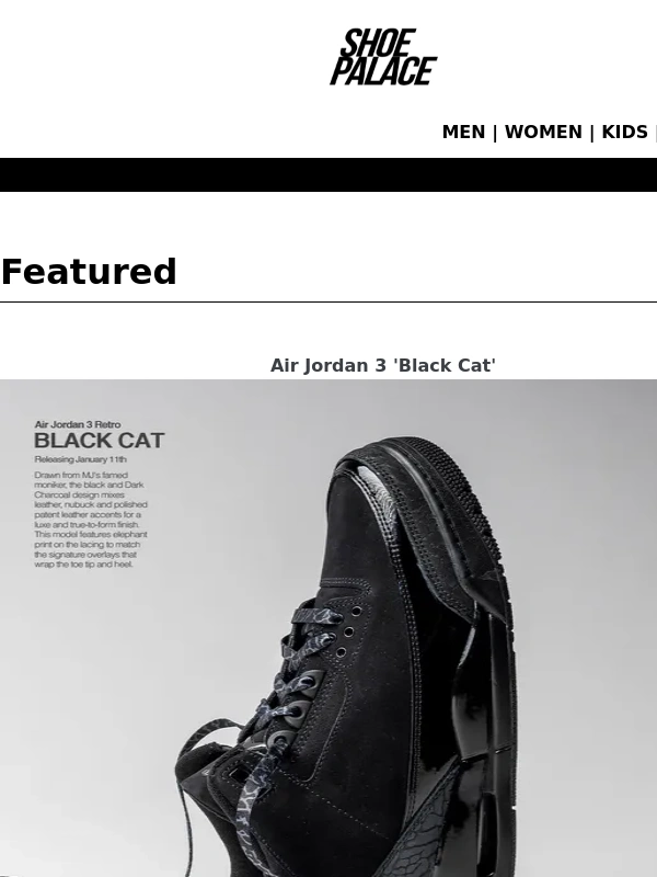 Shoe Palace - The iconic AJ3 "Black Cat" returns