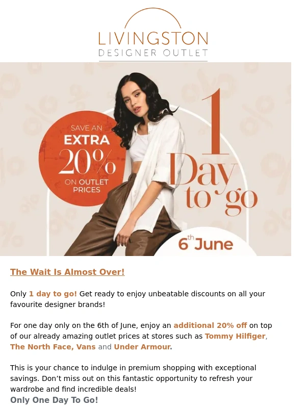 Livingston Designer Outlet - ? Just 1 Day to Go Until Our Exclusive VIP Shopping Day! ?