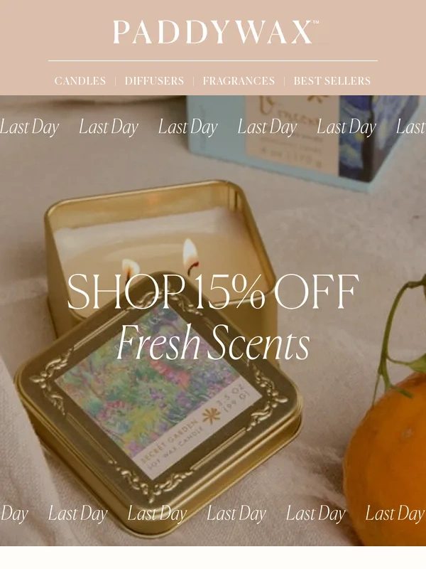 Paddywax - Don’t Forget—15% Off Fresh Scents Ends tomorrow! ?