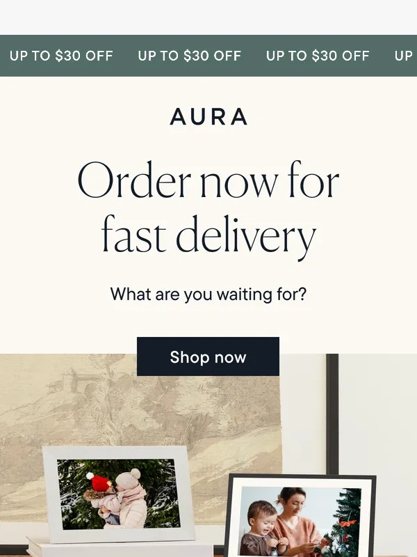 Aura Frames - Avoid the Last-Minute Rush