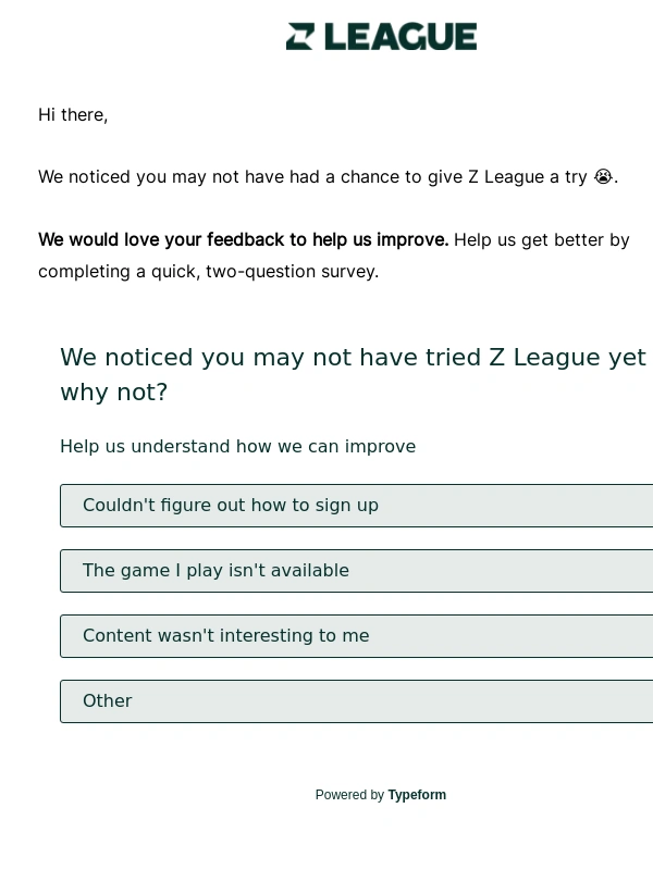 Typeform - How was your first experience using Z League