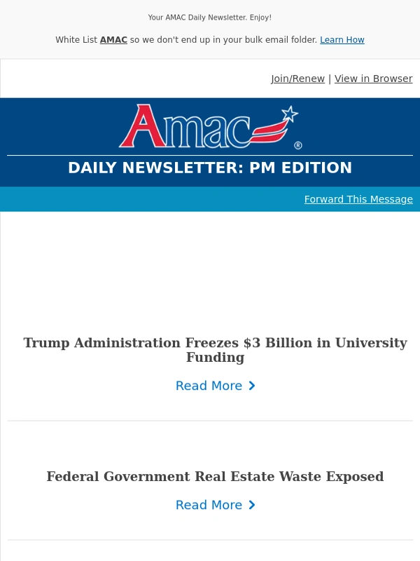 AMAC - Trump Administration Freezes $3 Billion in University Funding - Your AMAC Daily Newsletter: PM Edition