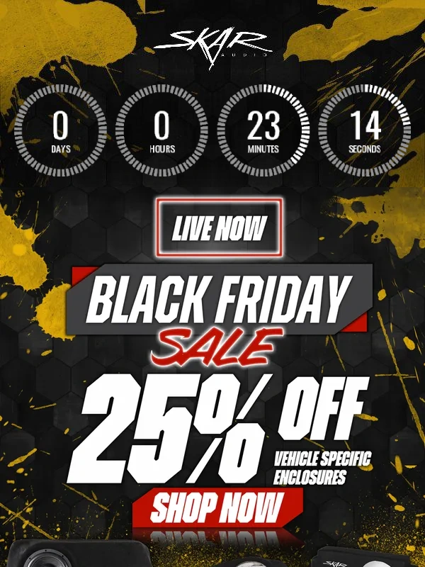 Skar Audio - ? Black Friday Deal?: 25% Off Vehicle Specific Enclosures!