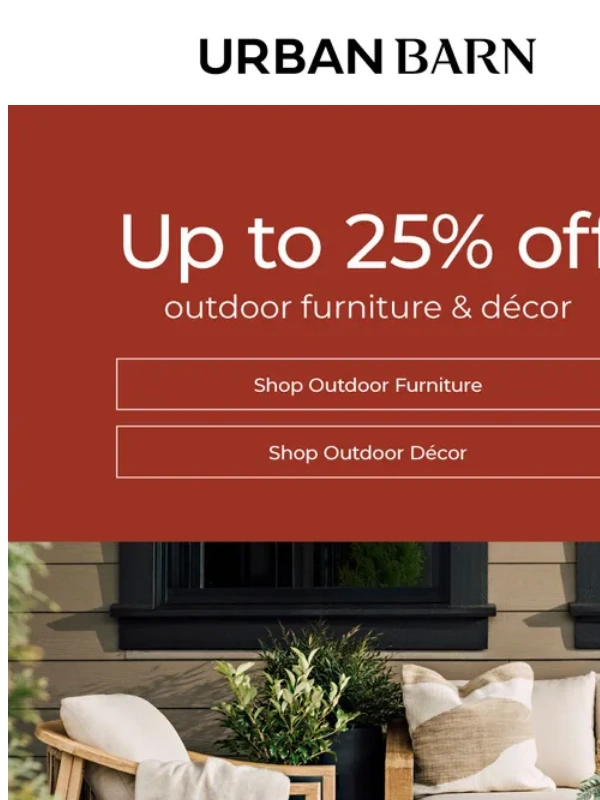 Urban Barn - Your summer oasis awaits with up to 25% off