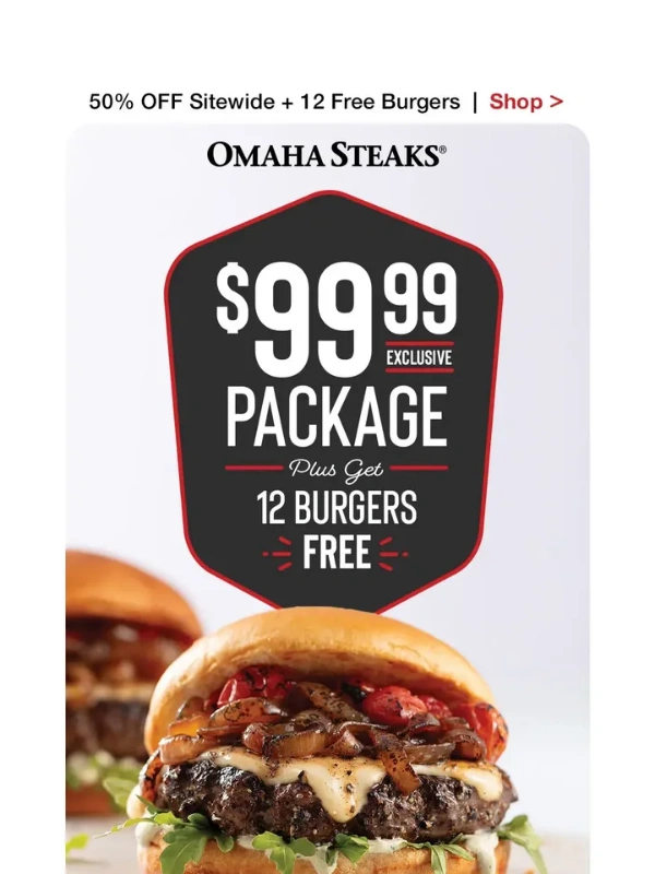 Omaha Steaks - Grab this $99.99 package + 12 FREE burgers today!