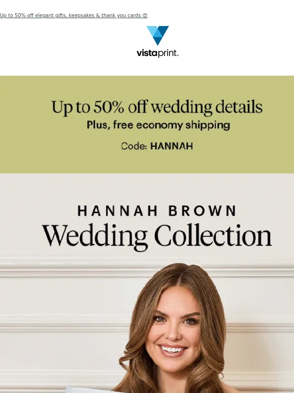 Vistaprint - We’re in love: Hannah Brown’s Wedding Collection