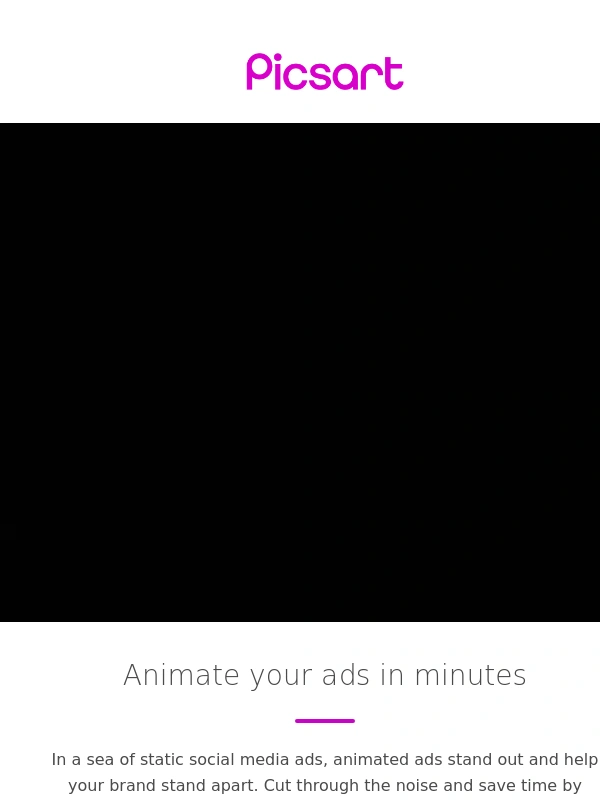 PicsArt - Make your ads jump out