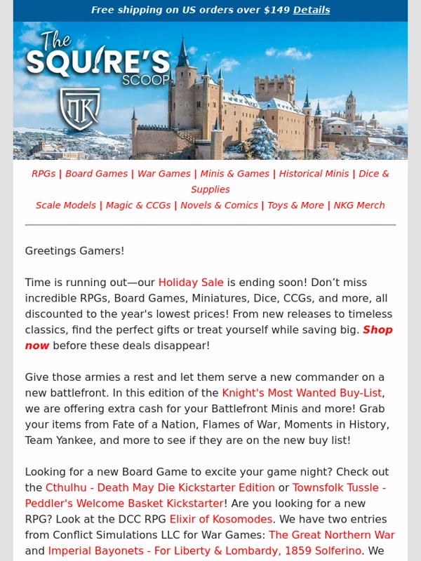Noble Knight - Holiday Sale Ends Soon! Plus: Battlefront Buylist,New DCC Adventures,Conflict Simulations LLC,Cthulhu Kickstarter,Lorcana and More!