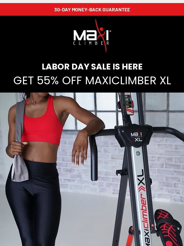 MaxiClimber - ? Don’t Miss Out: Labor Day Deals on MaxiClimber XL