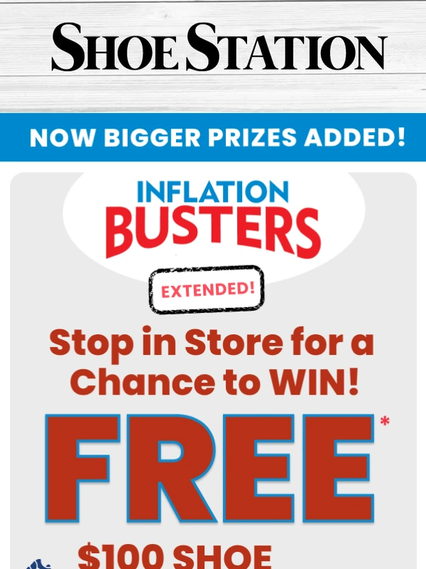 Shoe Station - Inflation Busters EXTENDED with bigger prizes!