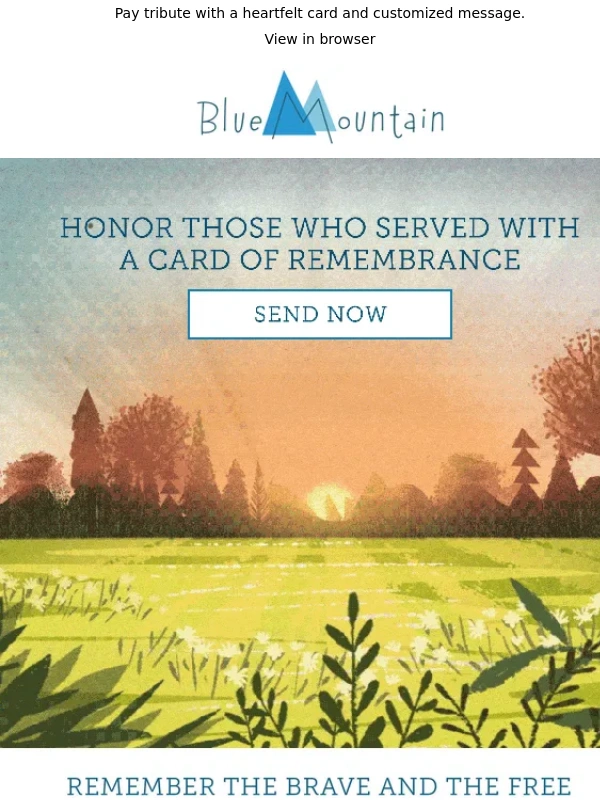 Blue Mountain - Remember our heroes on Memorial Day ?️