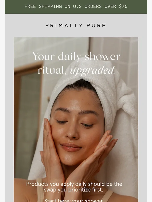 Primally Pure - Your daily shower ritual,upgraded ?