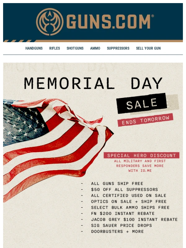 Guns - Memorial Day Savings Ends Tomorrow!