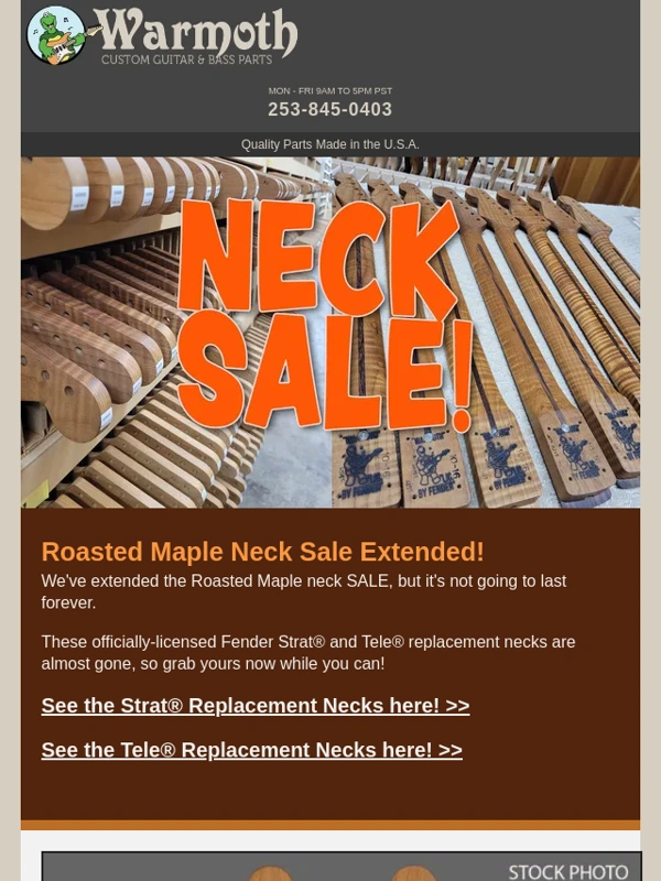 Warmoth - Last chance: the Roasted Maple Neck Sale is almost over