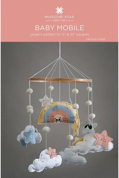Missouri Star Baby Mobile Pattern