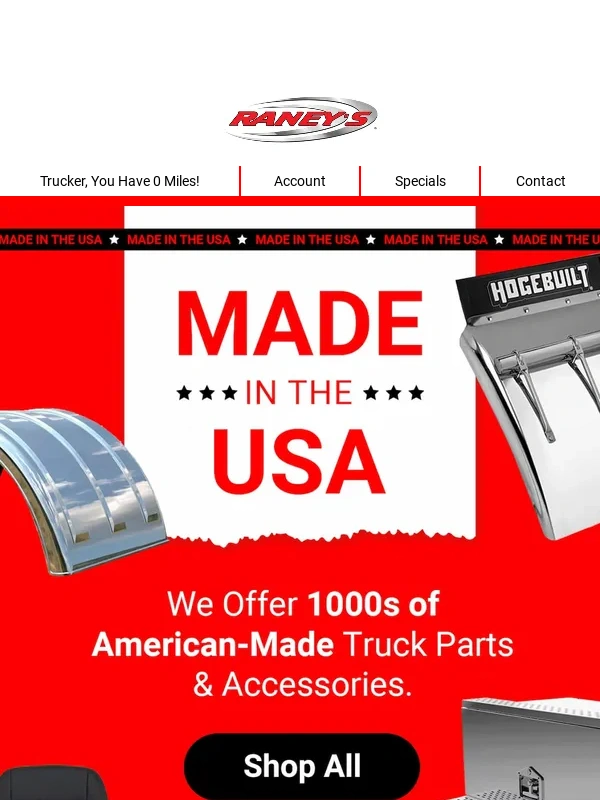 Raneys Truck Parts - Made in AMERICA ??