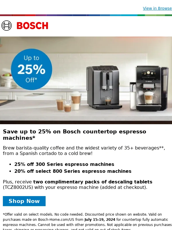 Bosch - Save up to 25% off on Bosch Countertop espresso machines!*