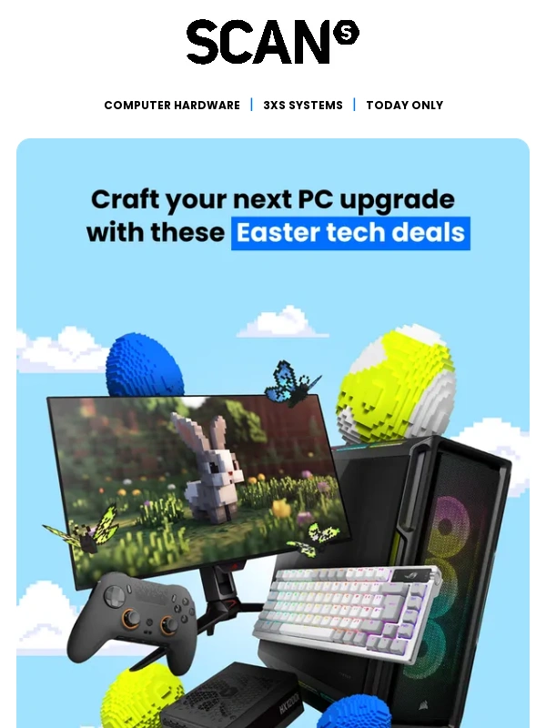 Scan - Easter tech deals inside!