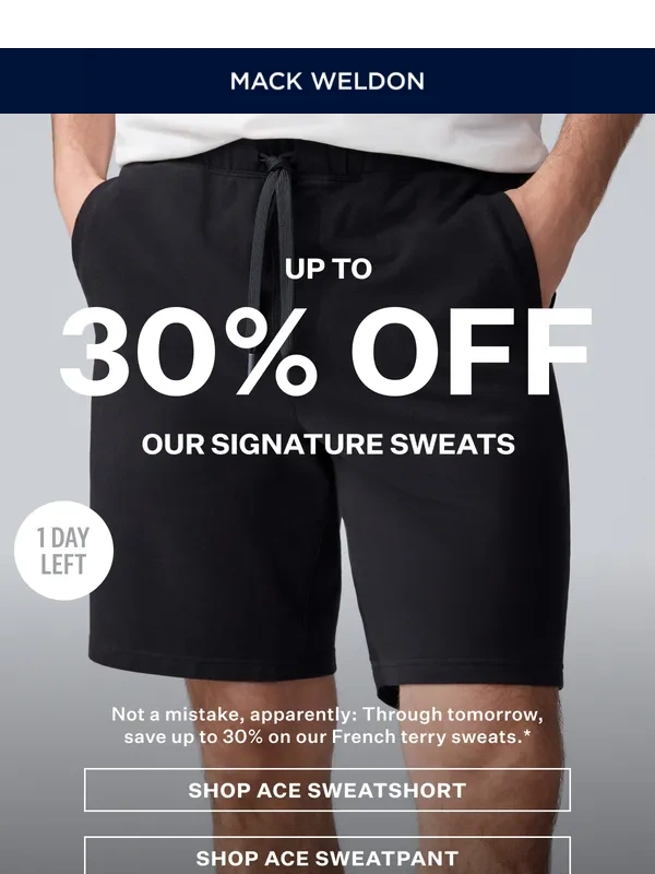 Mack Weldon - Up to 30% off ACE sweats?!?!