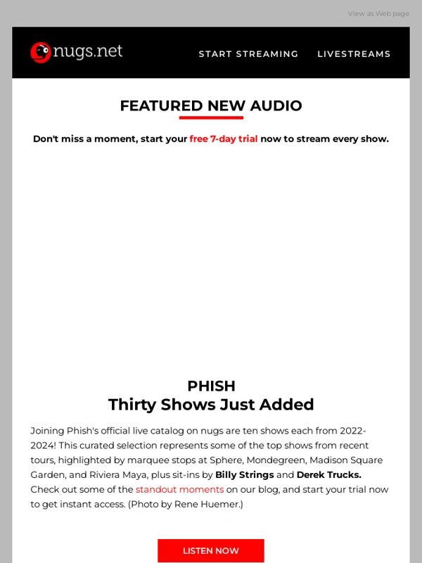 Nugs - ? 30 Phish shows ? Jack White x10 ? &