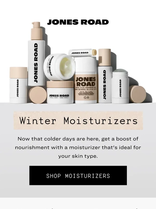 Jones Road - Protect Your Skin in Colder Weather