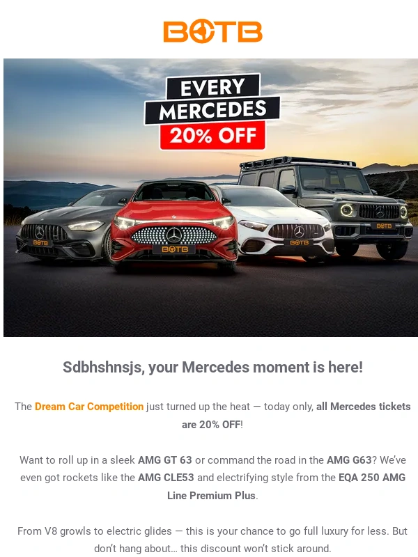 BOTB - ?? Rev Up Your Mercedes Dream - 20% Off!