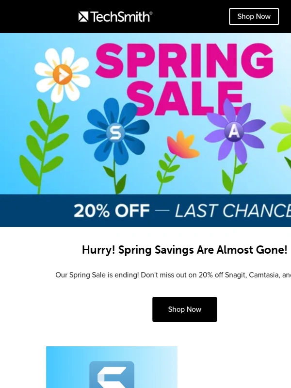 TechSmith - Last Call for Spring Savings – 20% Off Sitewide!