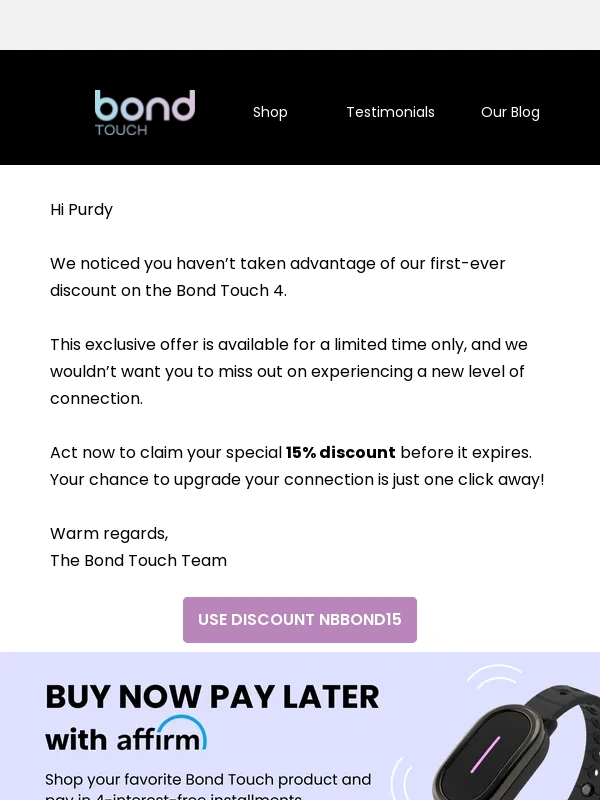 Bond Touch - Last Chance: Your Discount is Ending Soon!