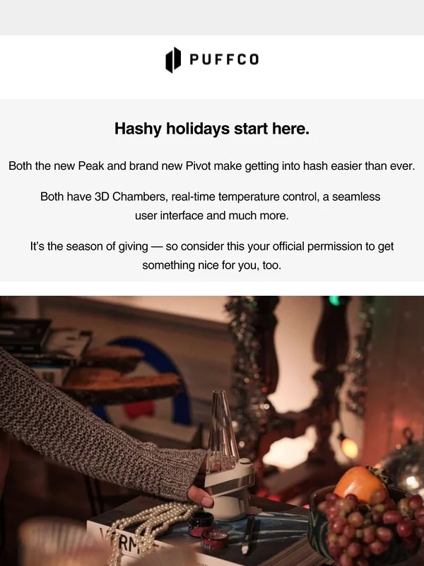 Puffco - Peak + Pivot. Elevate the season