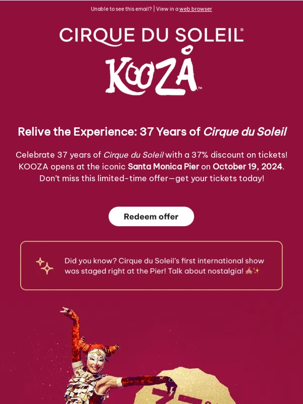 Cirque du Soleil - 37 Years of Memories: 37% Off KOOZA!
