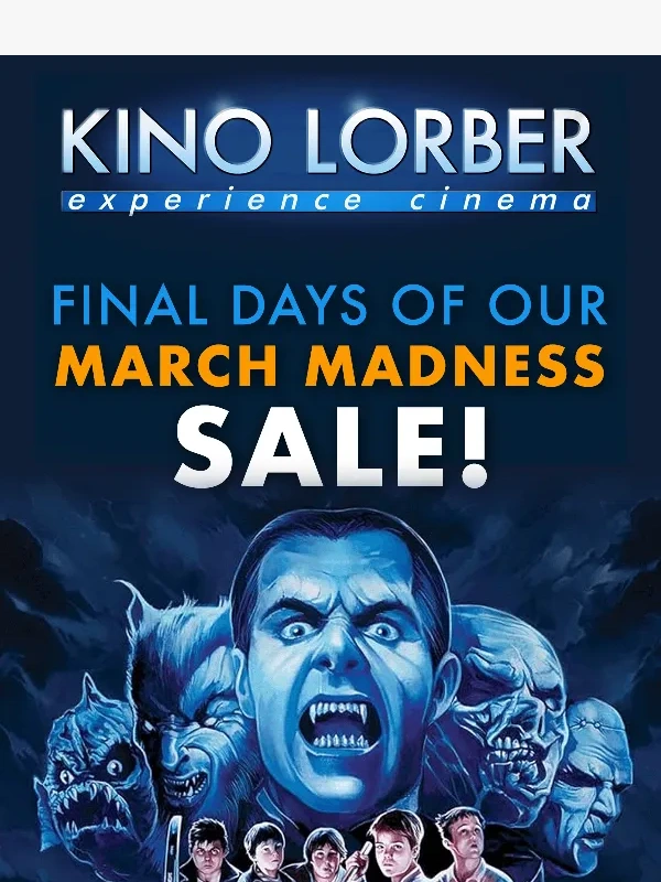 Kino Lorber - ?Urgent: March Madness Prices Gone After Monday!?