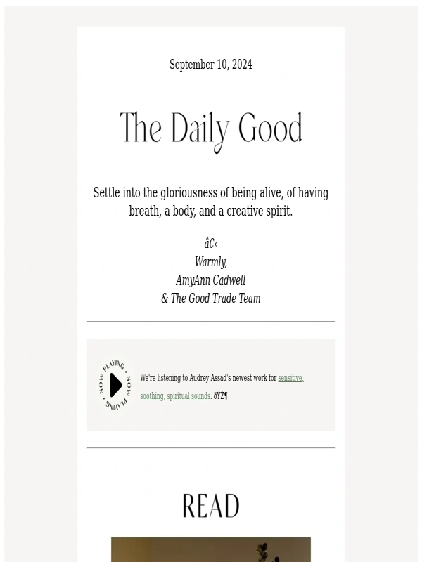 The Good Trade - 9.10.24 | ? Cultivating spiritual practices — whether you're religious or not